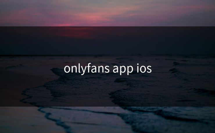 onlyfans app ios onlyfans app ios
